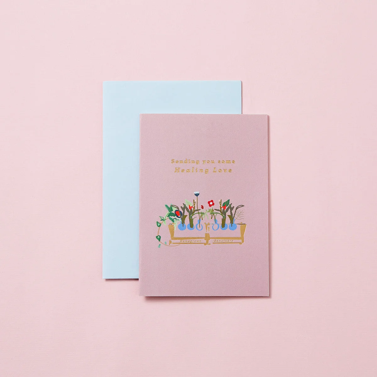 SENDING YOU SOME HEALING LOVE - GREETINGS CARD.jpg