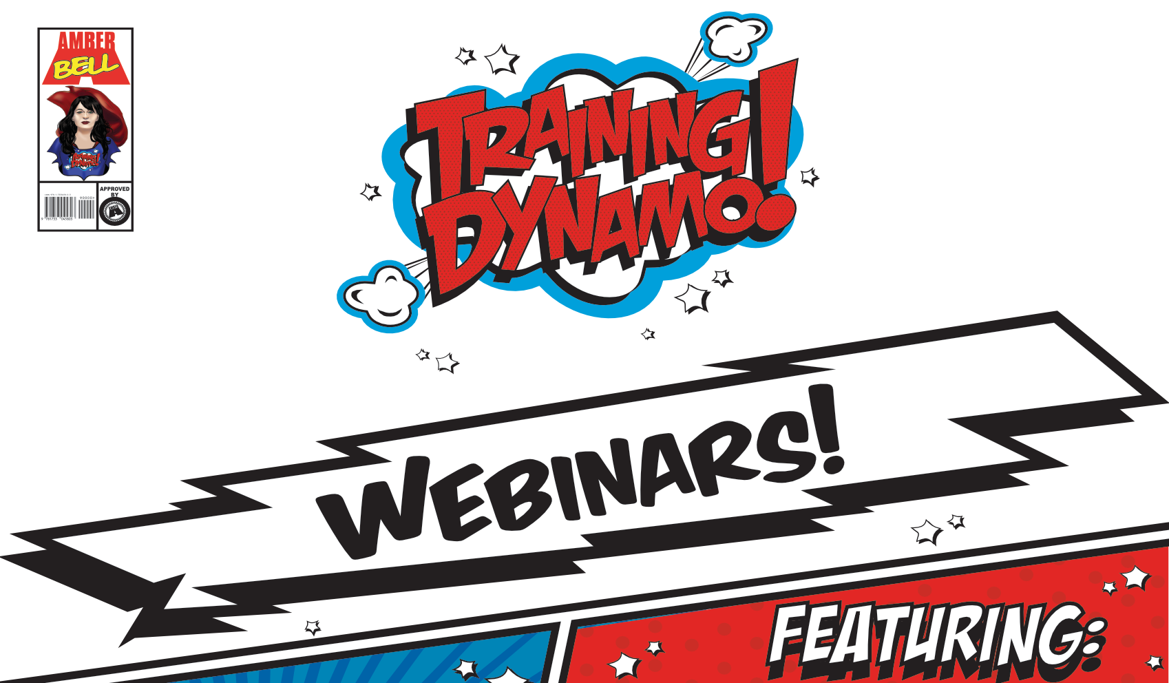 Training Dynamo webinars cover art featuring a yellow polka dot background, Training Dynamo logo all made to look like a vintage comic book.