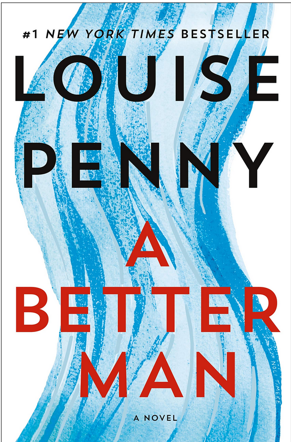 A Better Man - Louise Penny Review via @ginka + ginkaville.com