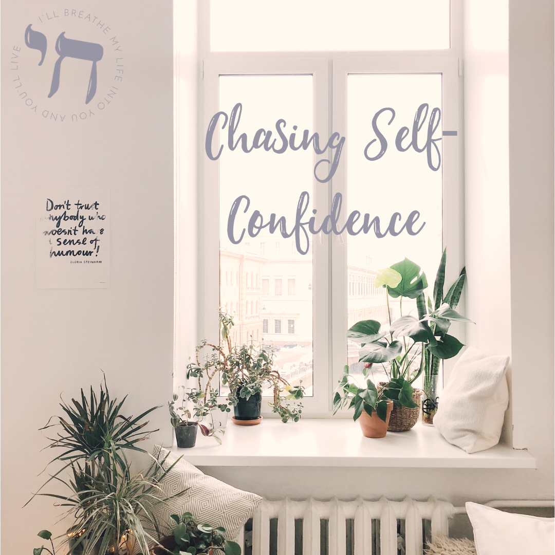 Chasing Self-Confidence.png