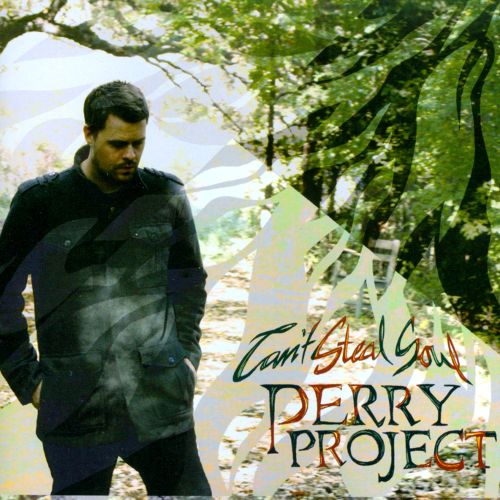Perry Project :: Can't Steal Soul (2014)