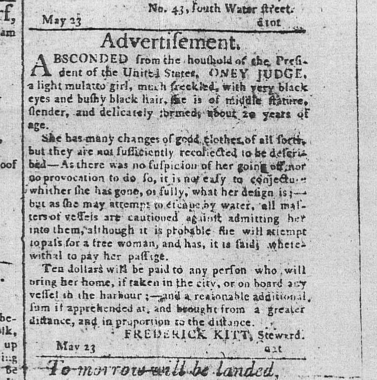 A news ad requesting the capture and return of Ona placed by George Washington.
