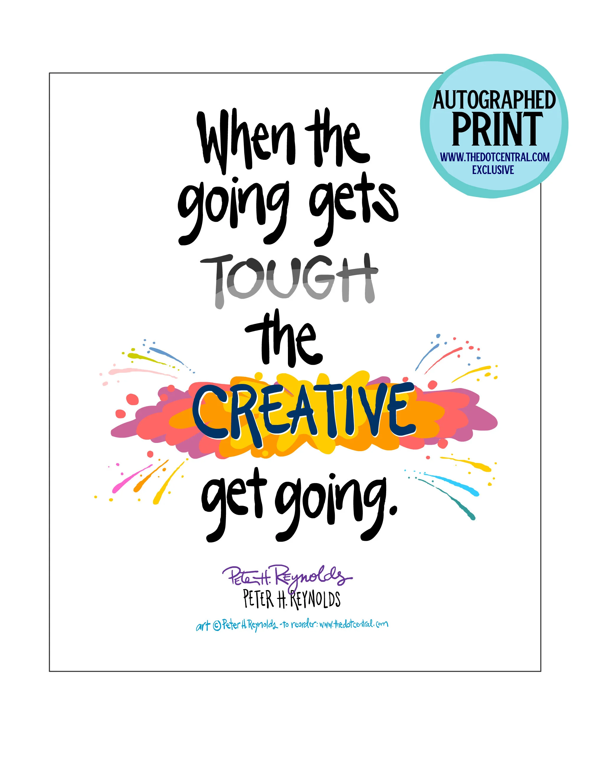 "When the Going Gets Tough..." by Peter H. Reynolds