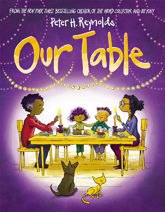 Our Table - by Peter H. Reynolds
