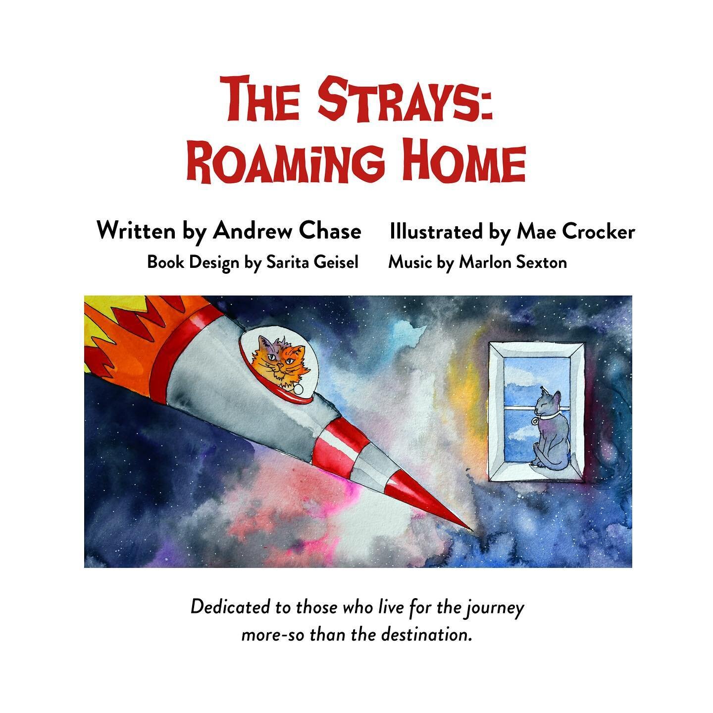 New children&rsquo;s book now available! &ldquo;The Strays: Roaming Home&rdquo; (link in bio)⁣⁣ 🐈🐈&zwj;⬛🚀🪐
⁣⁣
Written by @andychuckchase⁣⁣
Illustrated by @autumn_in_mae 
Book design by @saritageisel_design 
Music by @mc_sexton 
⁣⁣
This project is