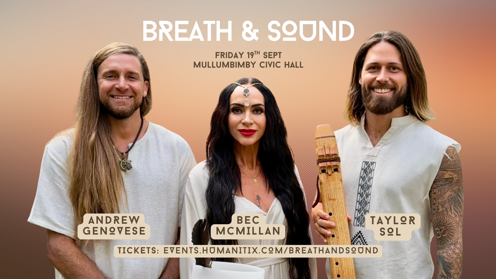 BREATH &amp; SOUND in Mullumbimbi with Andrew Genovese, Taylor Sol, Bec McMillan