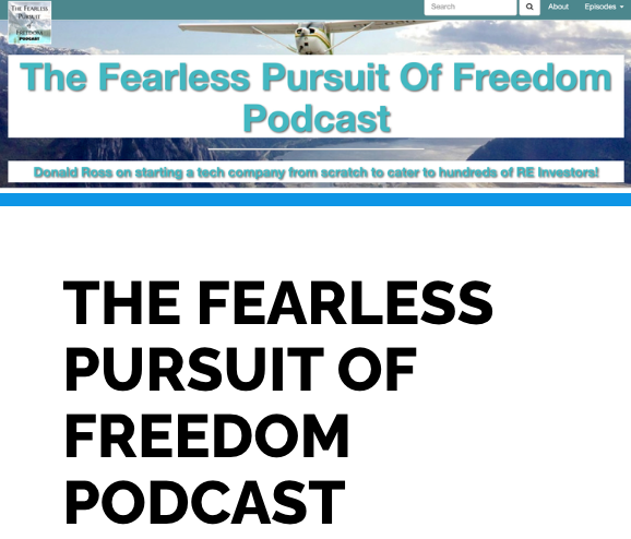 The Fearless Pursuit of Freedom Podcast - Beast Mode CRM - Donald Ross - REI Automation Squad
