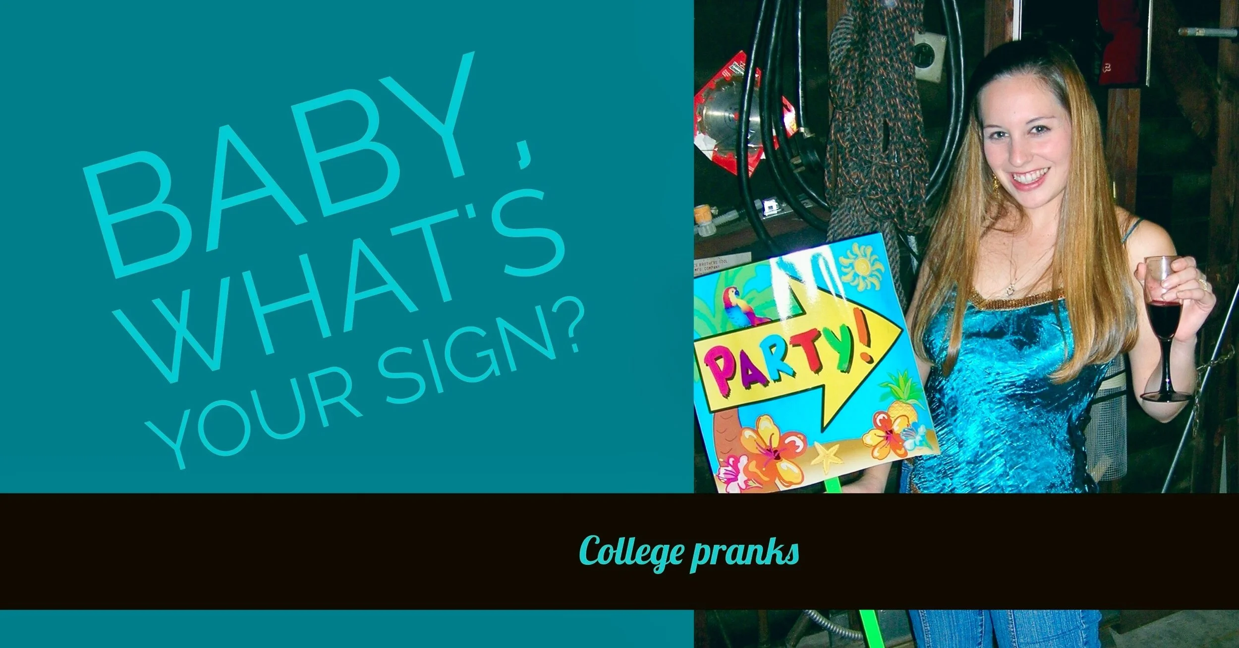 Baby, What's Your Sign?