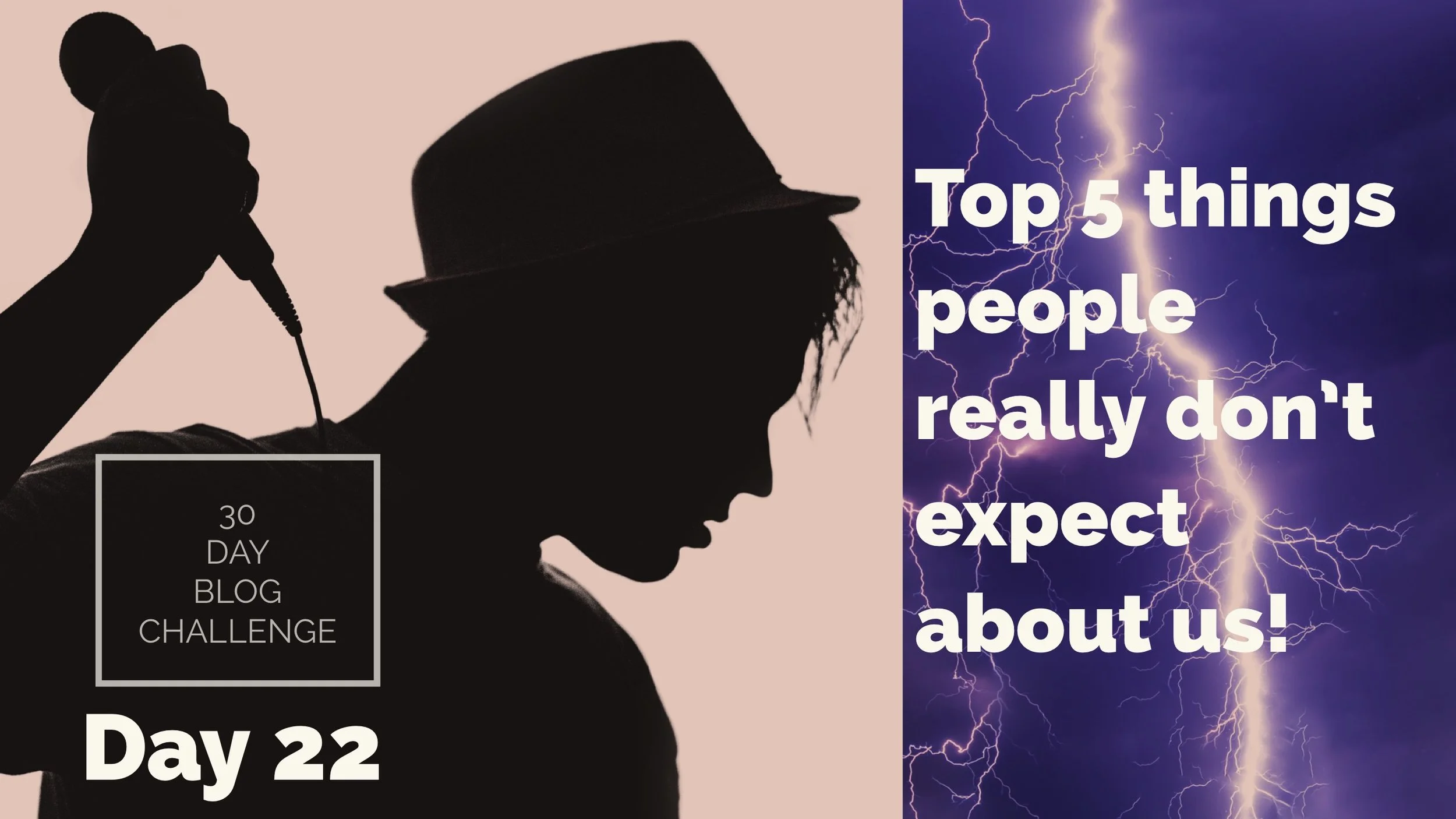 30 Day Blog Challenge - Day 22