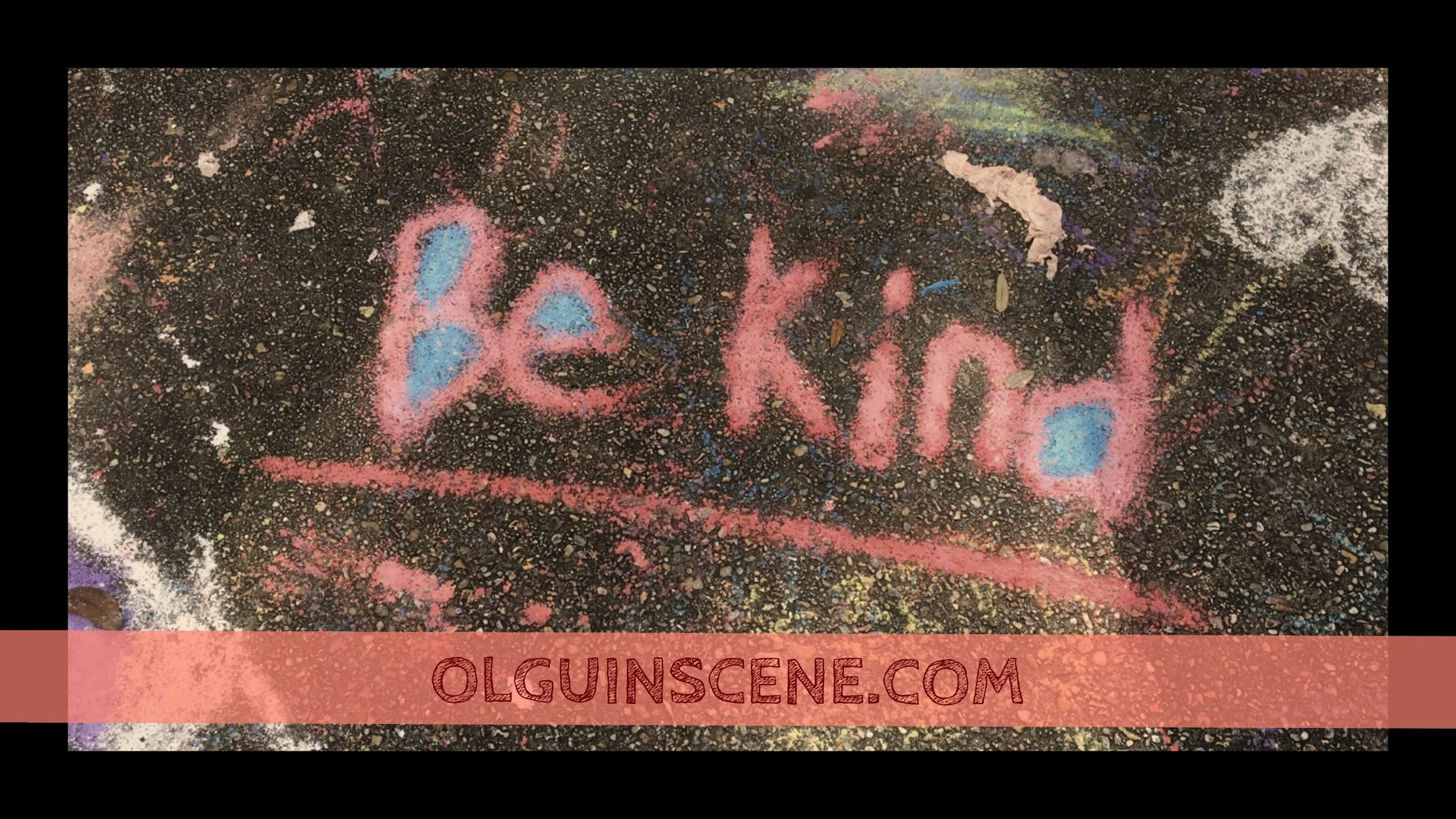 Be Kind
