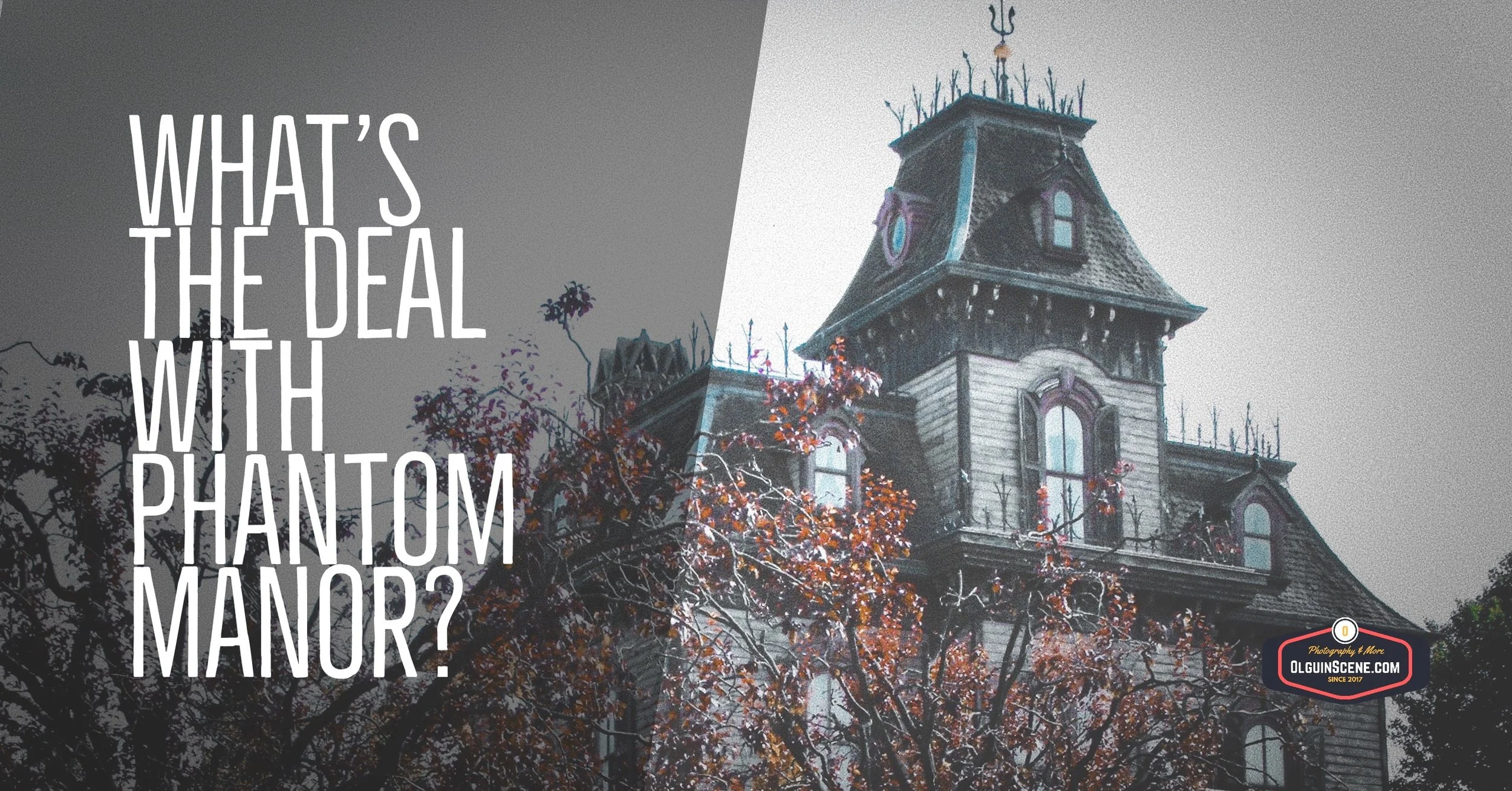 Phantom Manor - The Scarier Haunted Mansion