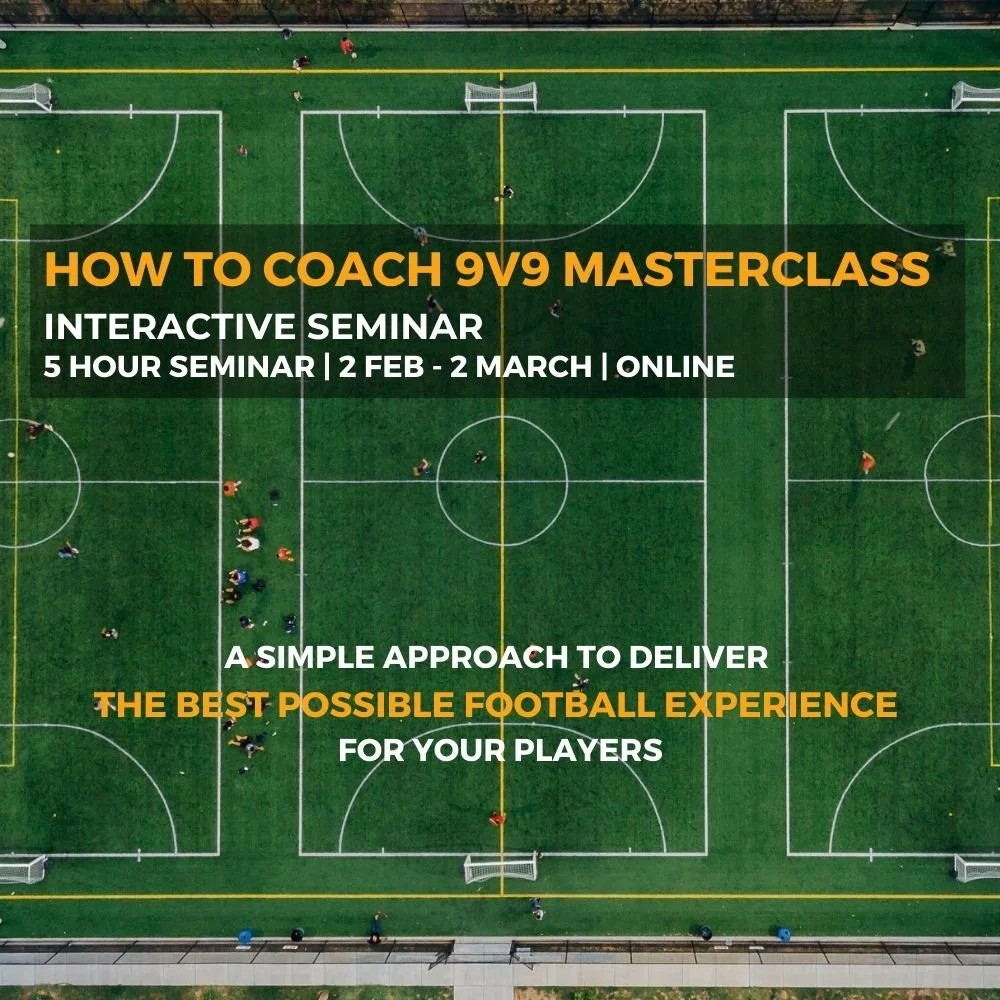 How to Coach 9v9 Masterclass
