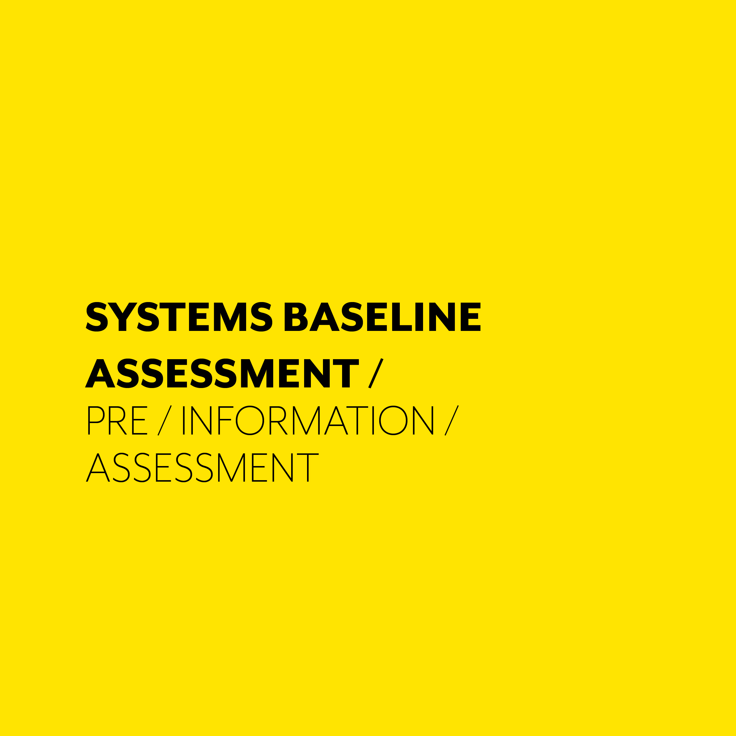 SYSTEMS BASELINE ASSESSMENT.jpg