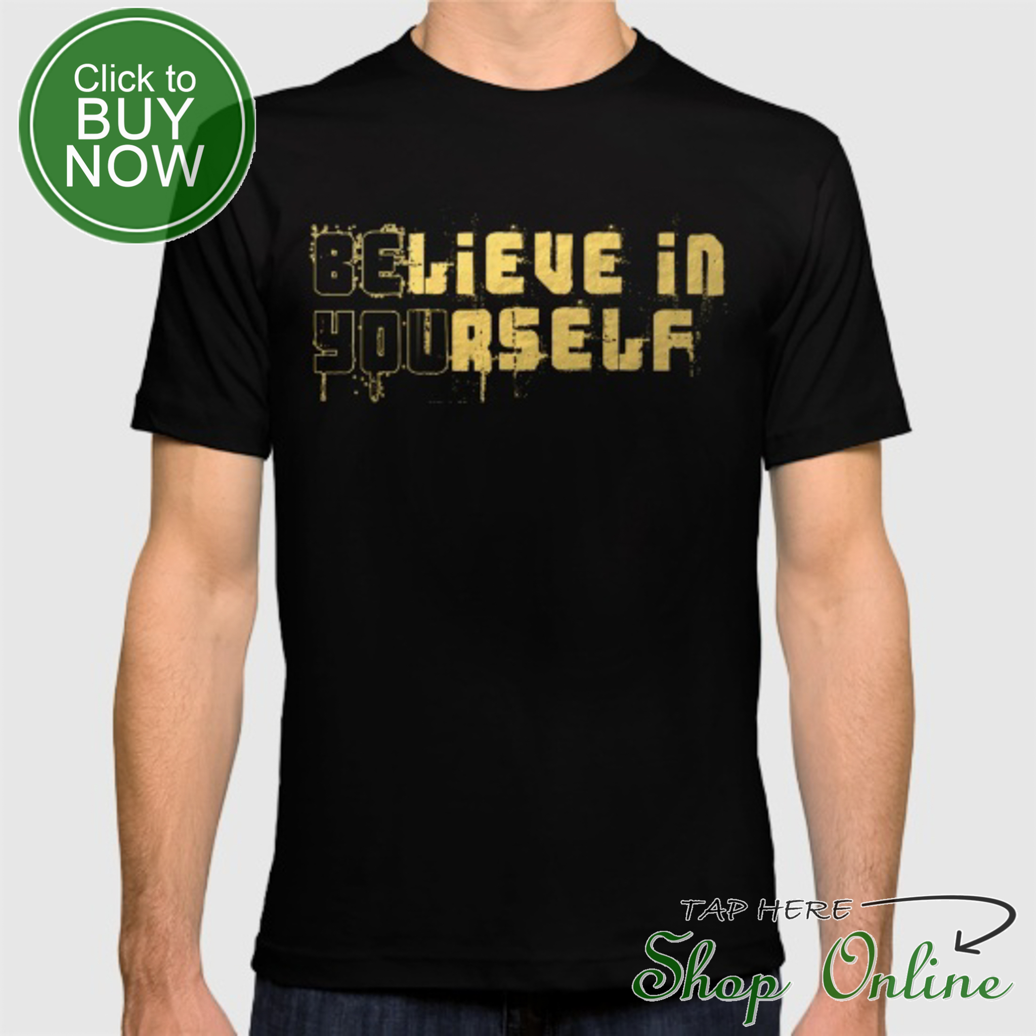 be-you-believe-in-yourself-tshirts.JPG