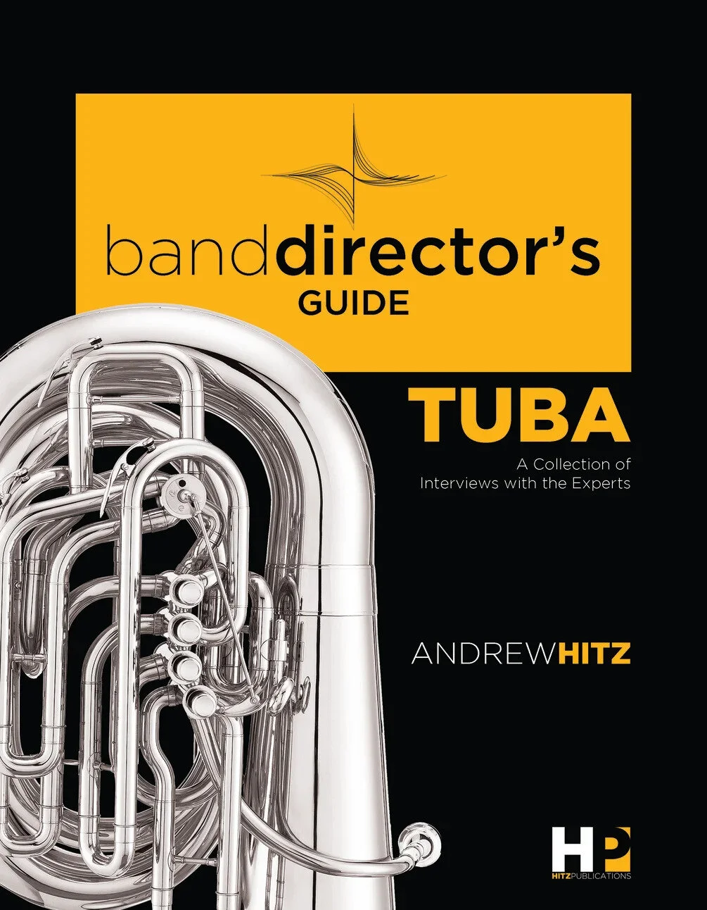 Band Director's Guide to Everything Tuba Cover.jpg