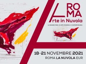 ROMA ARTE IN NUVOLA, ROME NOVEMBER 18TH-21ST 2021