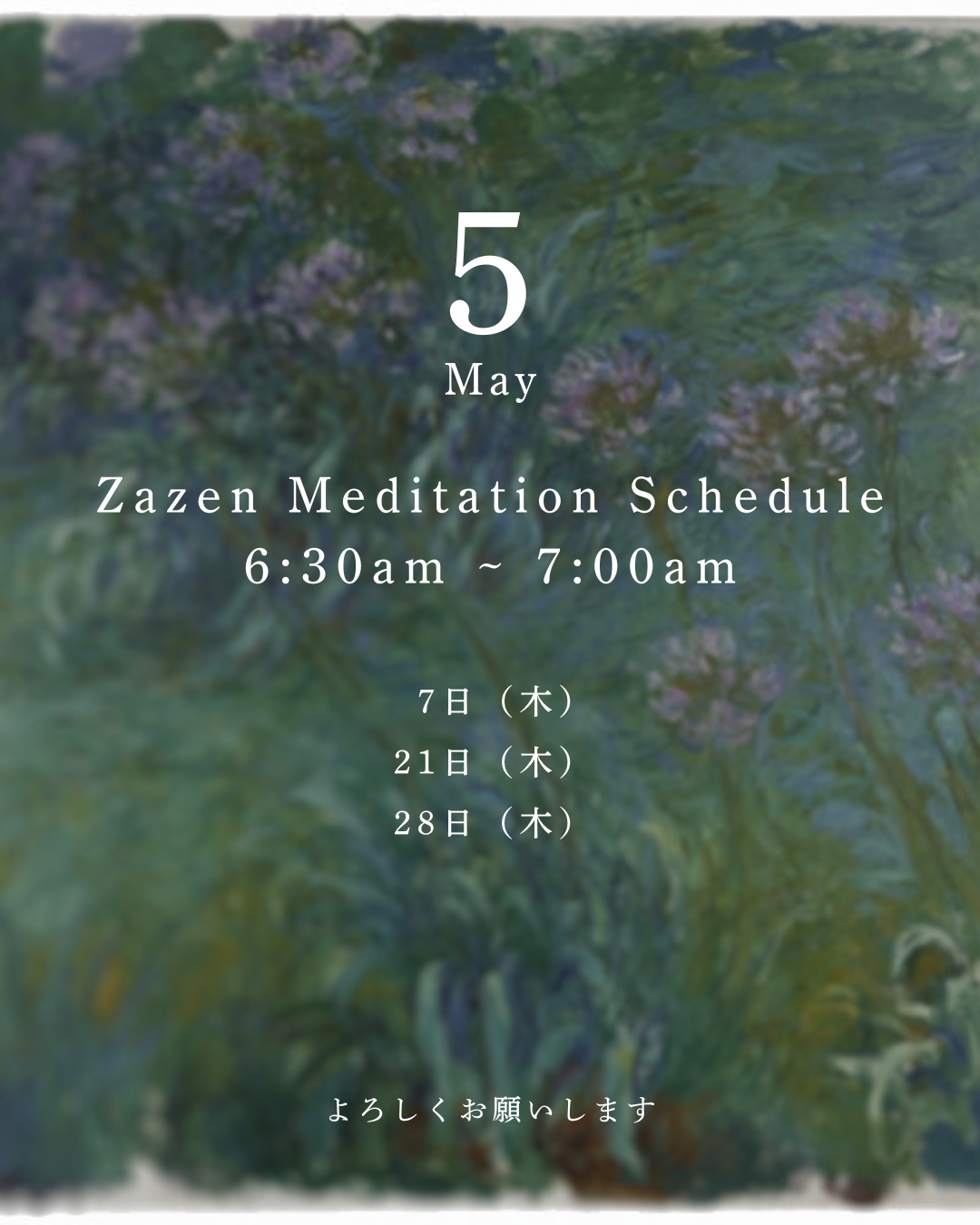 May Zazen Meditation Schedule 