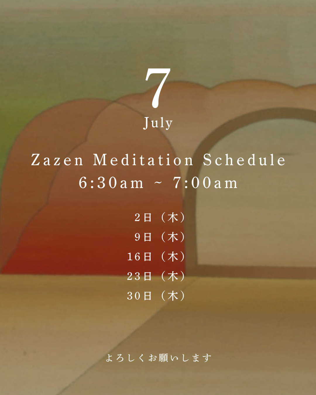 July Zazen Meditation Schedule 