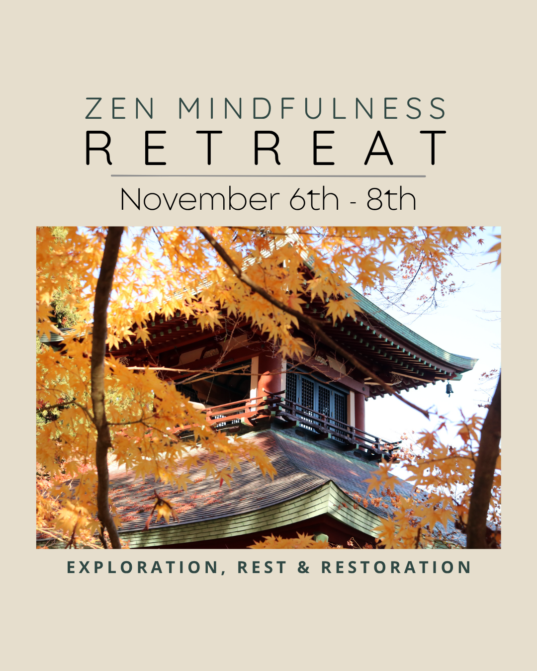 November 2026 Zen Mindfulness Retreat 