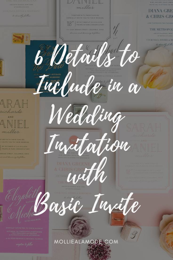 6 Details to Include in a Wedding Invitation with Basic Invite — Mollie ...