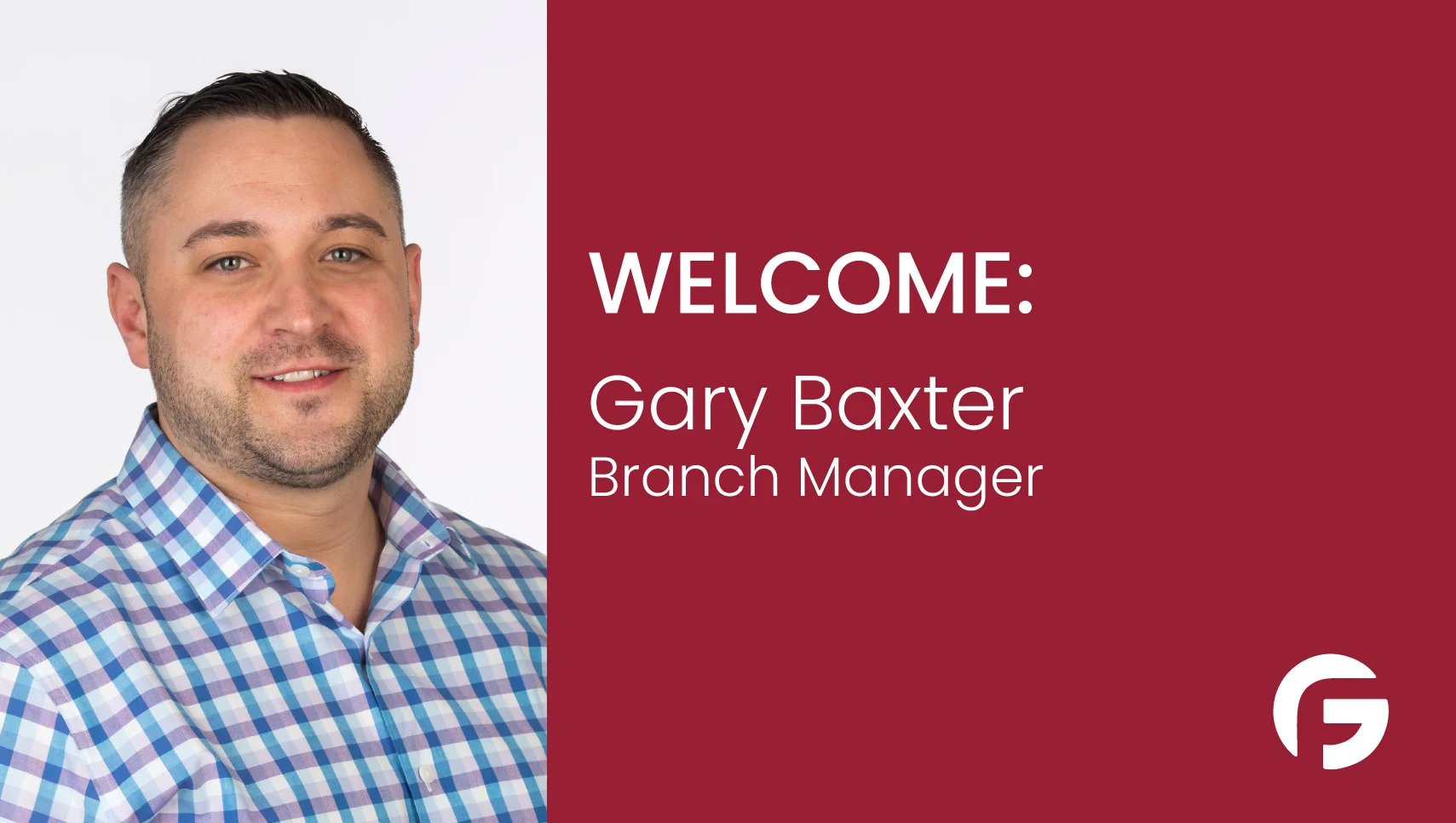 Gary Baxter Branch Manager serving Arizona