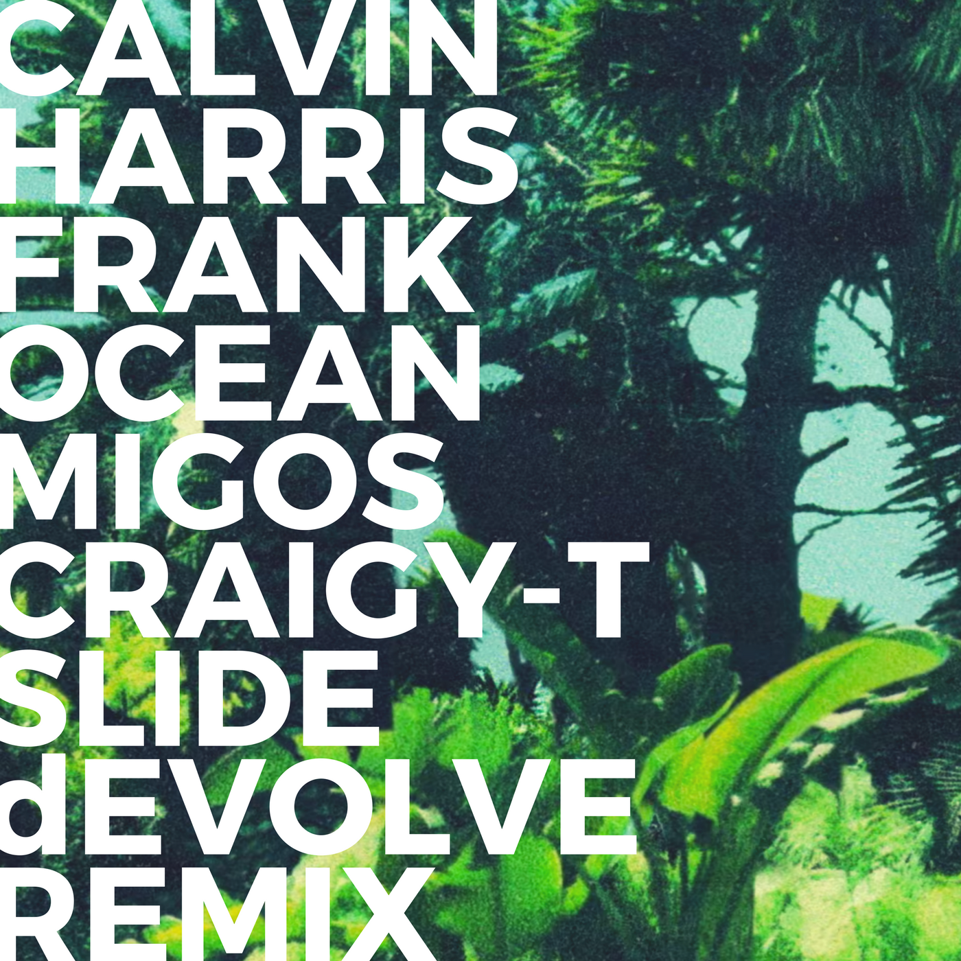 dEVOLVE Remix for Calvin Harris' "Slide" #8 Remix In America