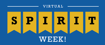 Please Join Us for a Virtual Spirit Week This Week!