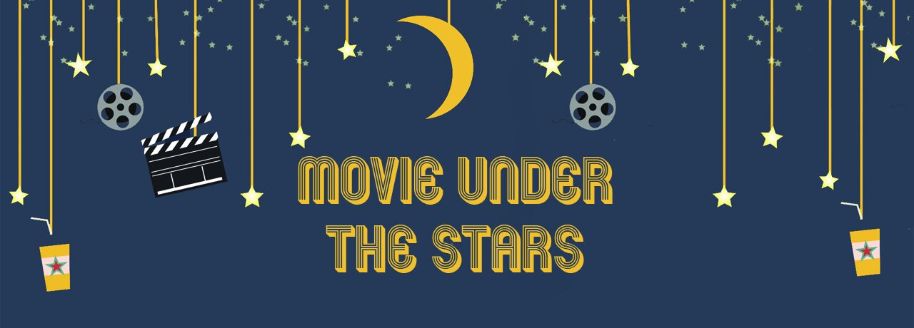 REMINDER: Buy Your Tickets TODAY and Join us for a Movie Under the Stars!