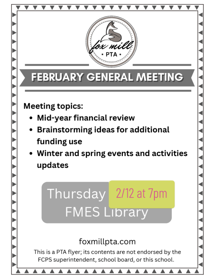 Fox Mill PTA February General Meeting: 2/12 at 7pm