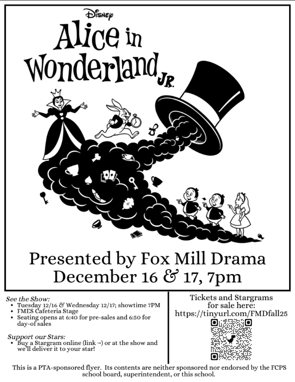 Alice in Wonderland Jr. presented by Fox Mill Drama Club 12/16 and 12/17 at 7pm!