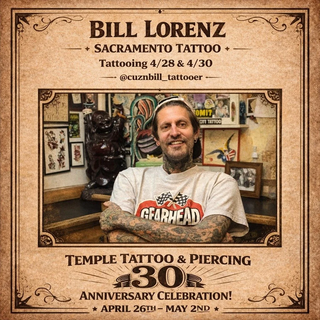 🔥 Guest Artist Announcement 🔥
Bill Lorenz from Sacramento Tattoo will be tattooing during Temple&rsquo;s 30th Anniversary Celebration on Tuesday 4/28 and Thursday 4/30!
If you&rsquo;d like to get tattooed by Bill, please reach out to him directly v