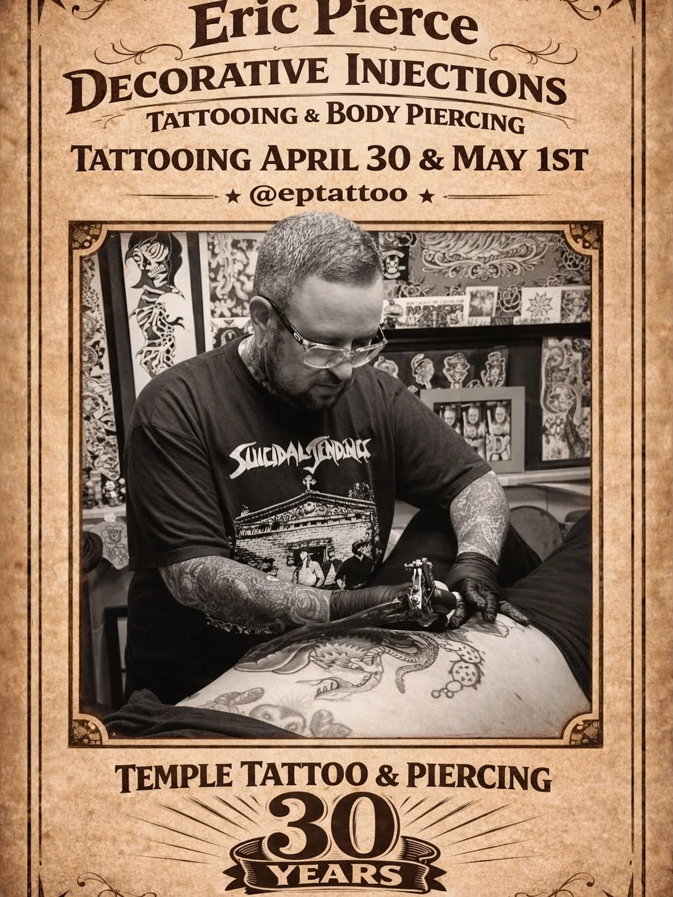 🔥 Please join us in welcoming Eric Pierce from Decorative Injections Tattoo &amp; Body Piercing to our 30th Anniversary Celebration!🔥
Eric will be tattooing April 30th &amp; May 1st.

Book directly with him 👉🏻 @eptattoo