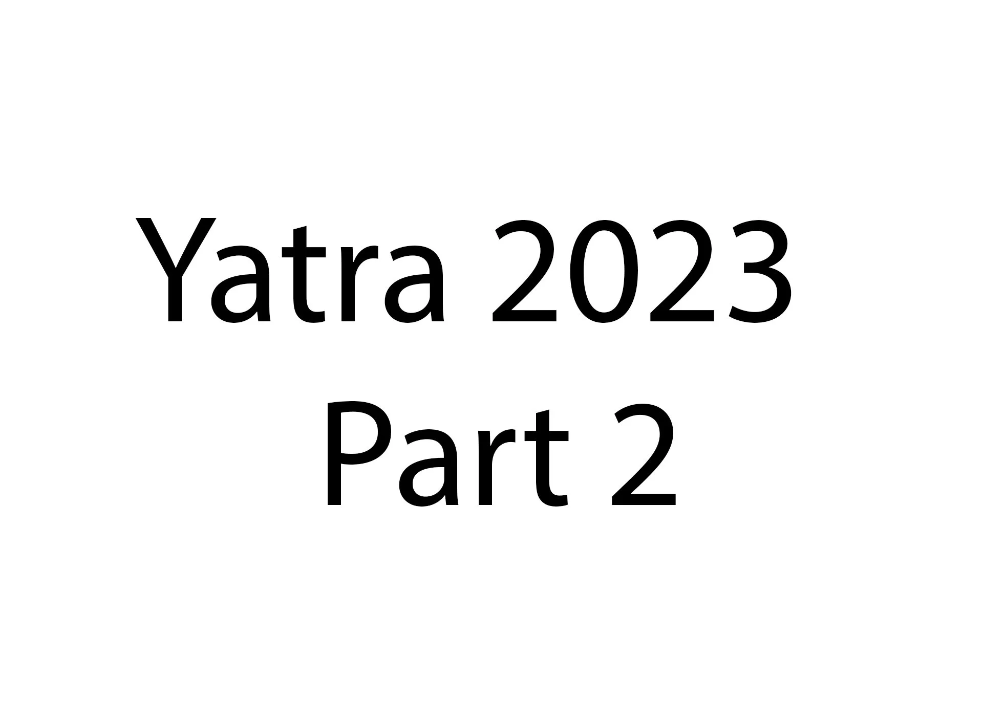 Yatra 2023 - Part 2.jpg