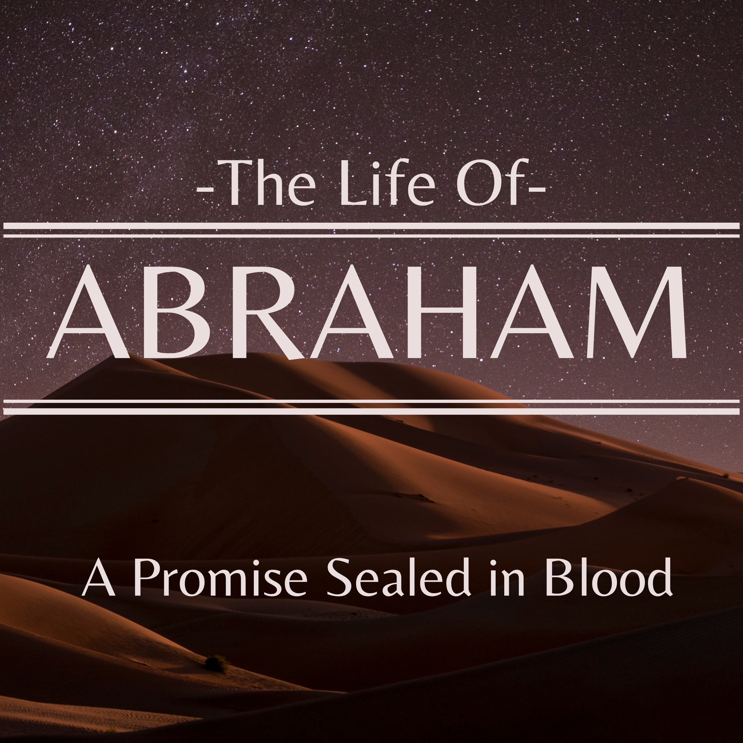 A Promise Sealed in Blood - Genesis 15