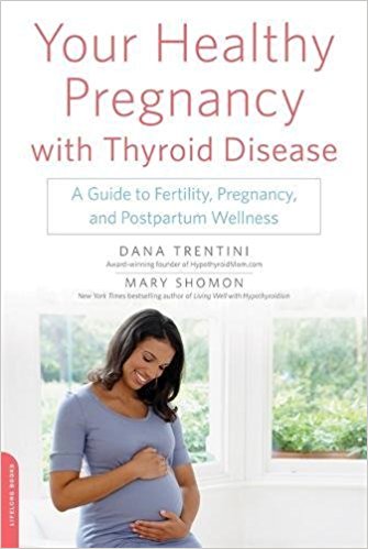 YOUR HEALTHY PREGNANCY WITH THYROID DISEASE