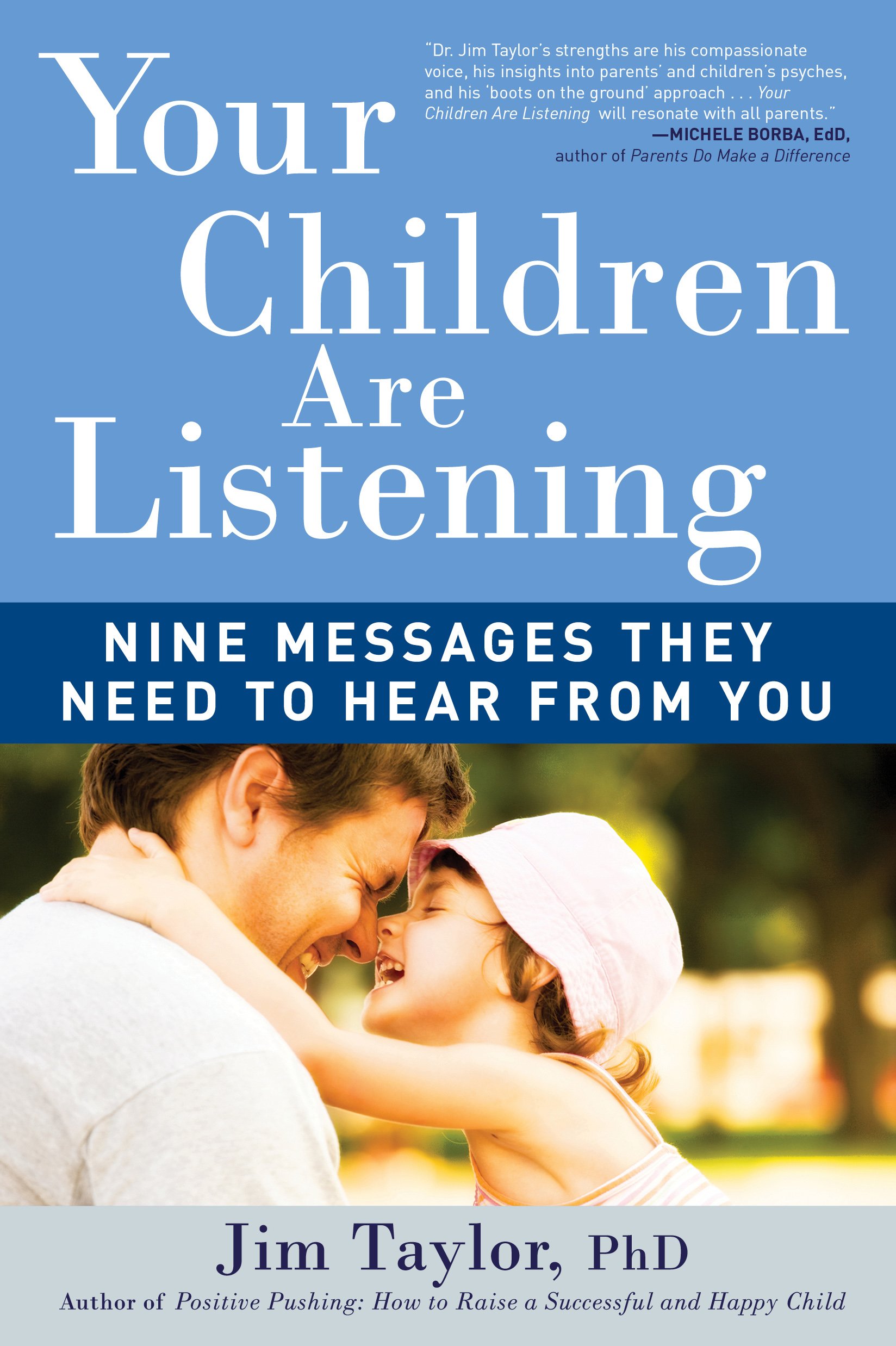 YOUR CHILDREN ARE LISTENING