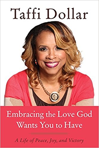 EMBRACING THE LOVE GOD WANTS YOU TO HAVE