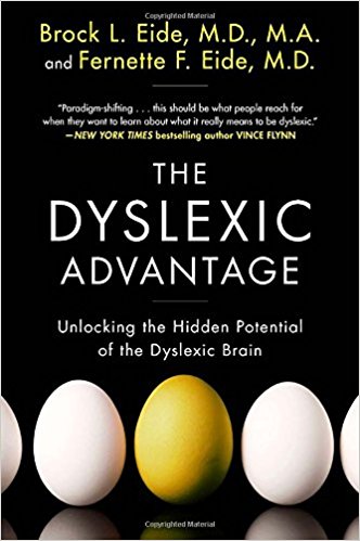 THE DYSLEXIC ADVANTAGE