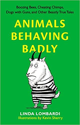 ANIMALS BEHAVING BADLY