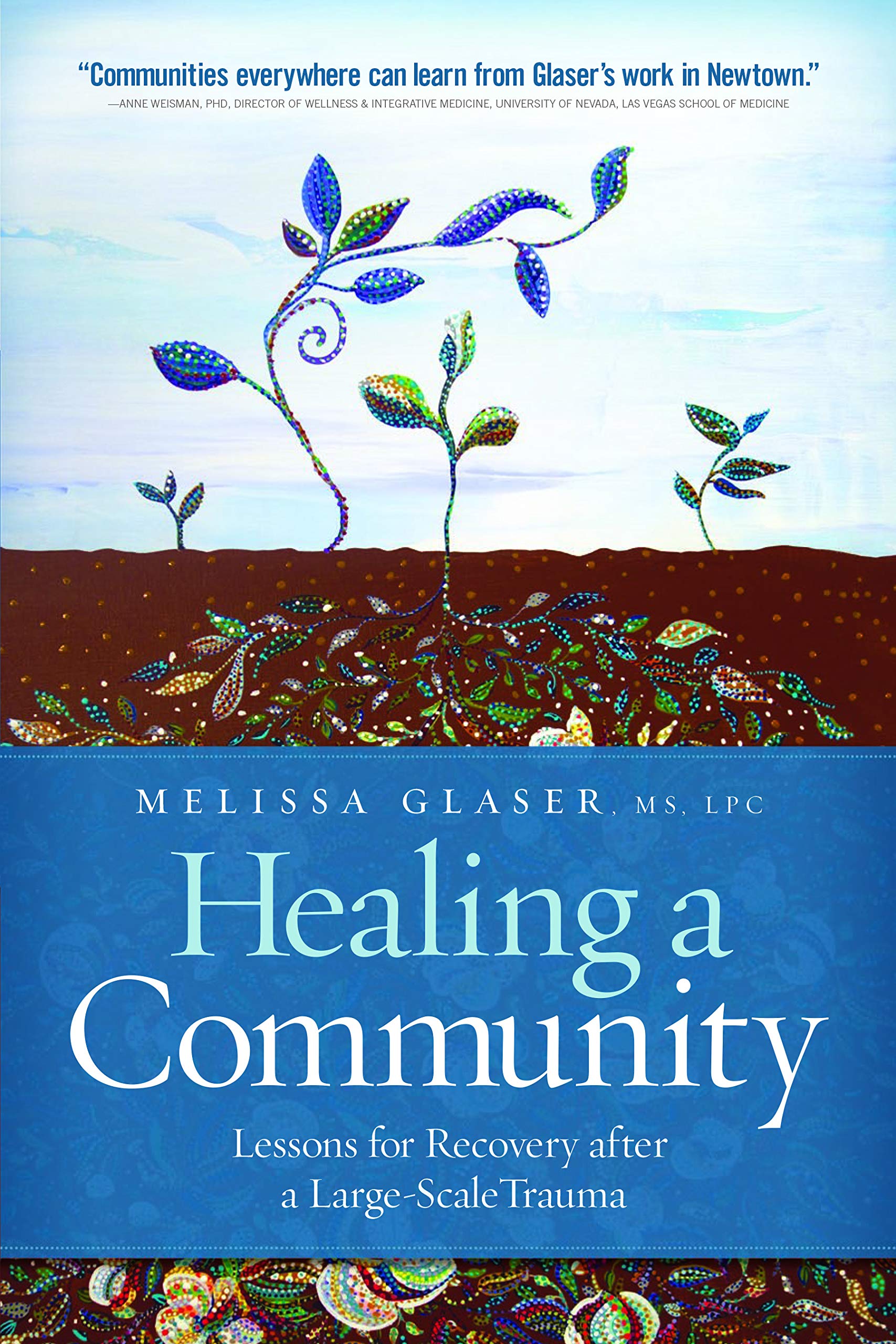 HEALING A COMMUNITY