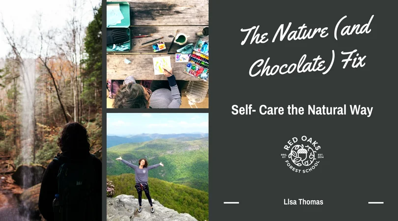 The nature (and chocolate) fix-2.jpg