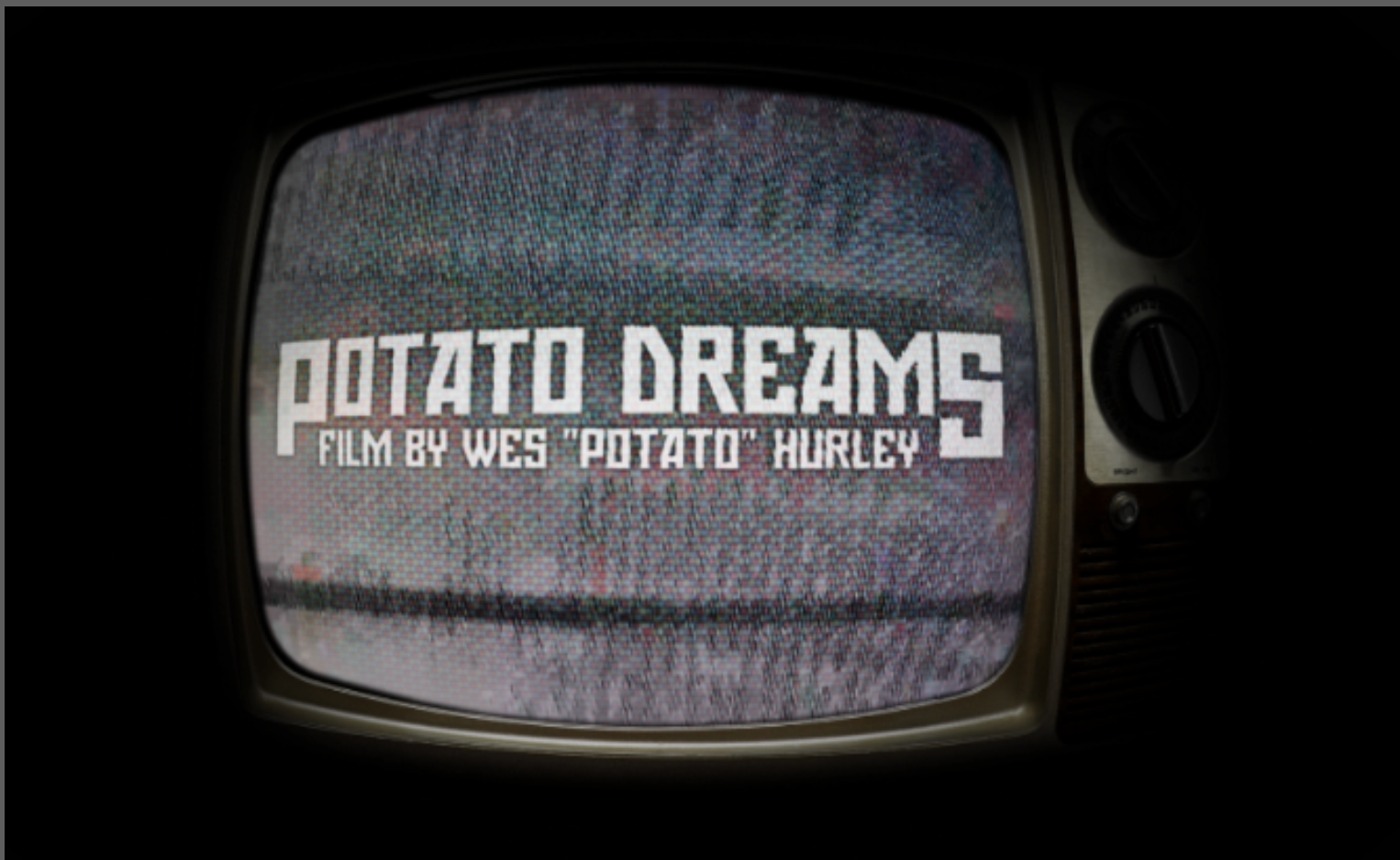 Potato Dreams
