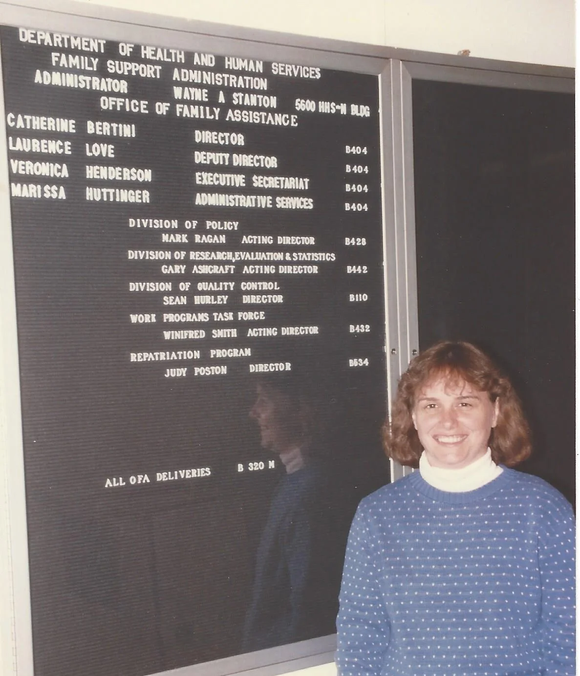 First executive position in government, Director, Office of Family Assistance (1987).