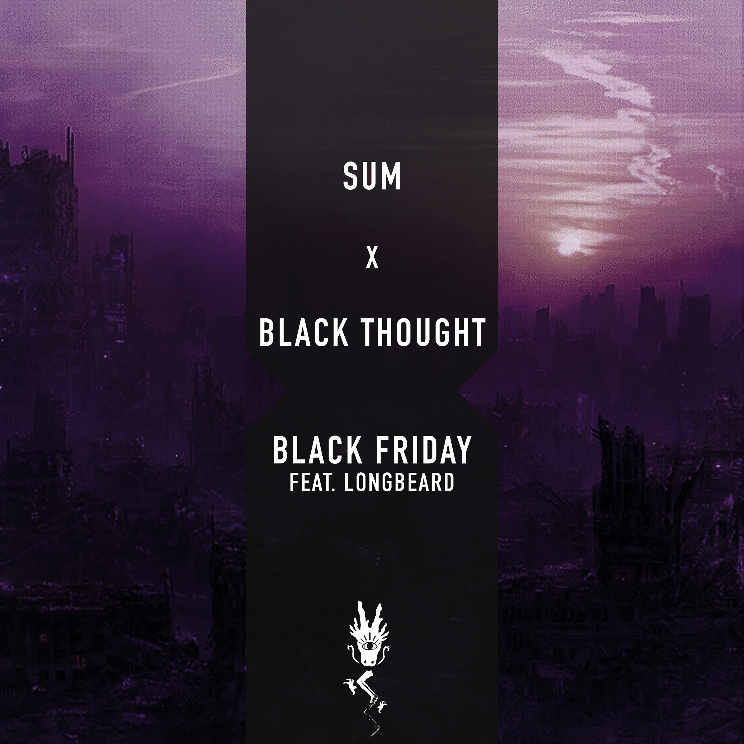 Sum x Black Thought - Black Friday.jpg