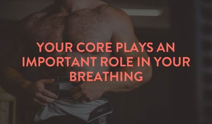 Your core plays an important role in your breathing.jpg