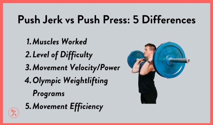 Main differences between push jerk and push press