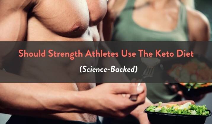 Should Strength Athletes Use The Keto Diet.jpg