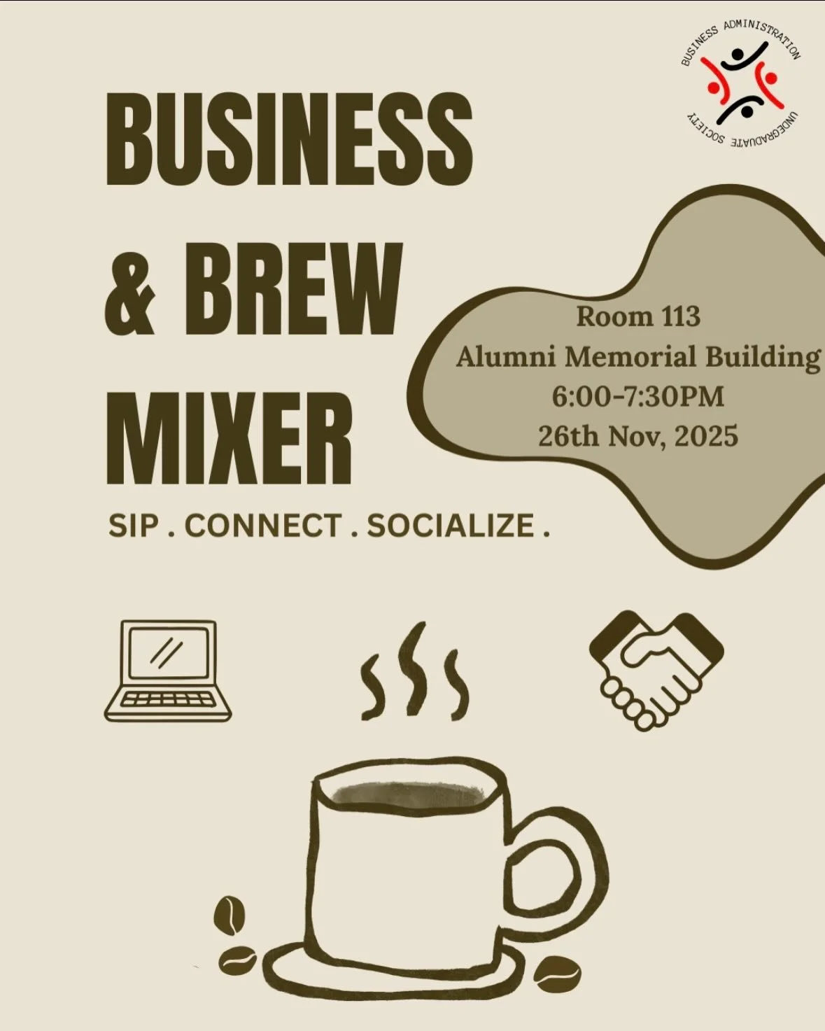 ☕️ Join us for the Business and Brews Mixer on Wednesday, November 26, from 6-7:30 in the Alumni Lounge!

🔴Connect with industry professionals, alumni, and sponsors over coffee, mocktails, and light refreshments. 

💼 Meet different guests and talk 