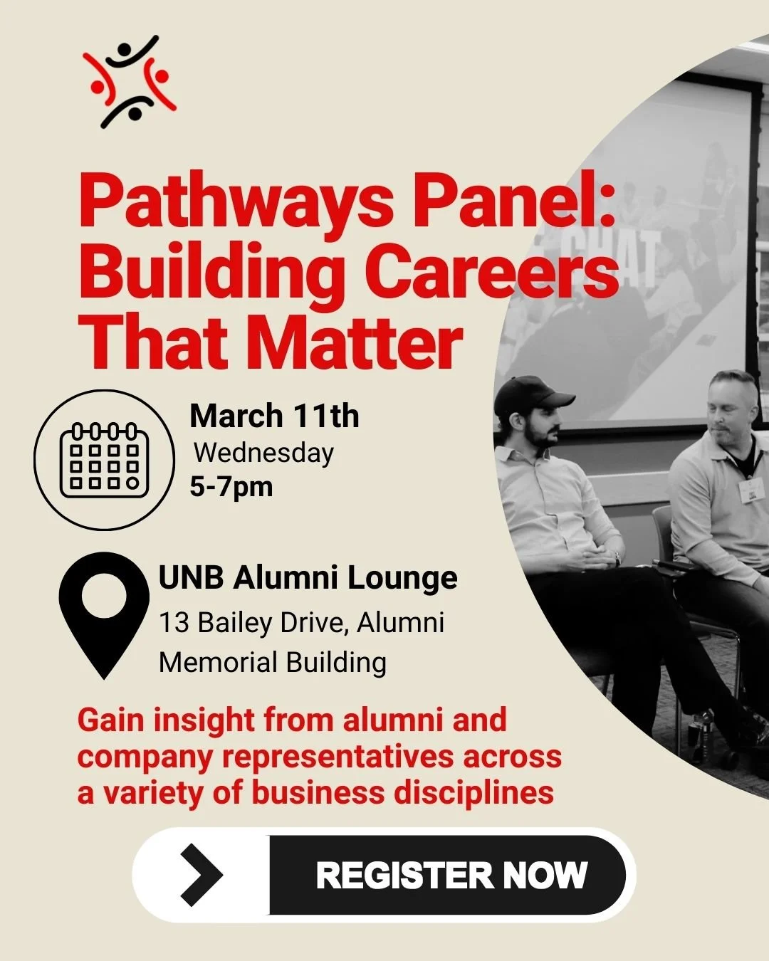 Looking to build a career that truly matters? 
Join us at the Pathways Panel: Building Careers That Matter on March 11th from 5&ndash;7PM at the UNB Alumni Lounge. 
Hear firsthand from alumni and company representatives across a variety of business d