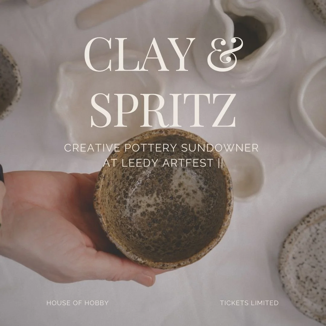 Clay & Spritz - Creative Clay Sundowner at Leedy Art Fest